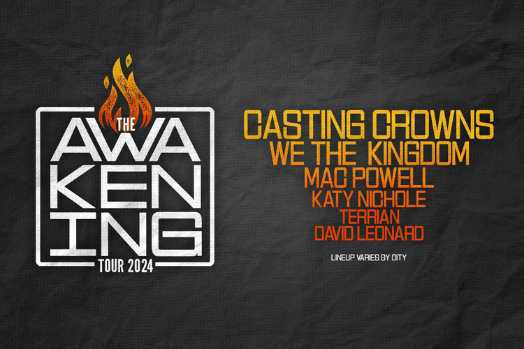 The Awakening Tour 2024: Casting Crowns, We The Kingdom, Mac Powell, Katy Nichole, Terrian, David Leonard