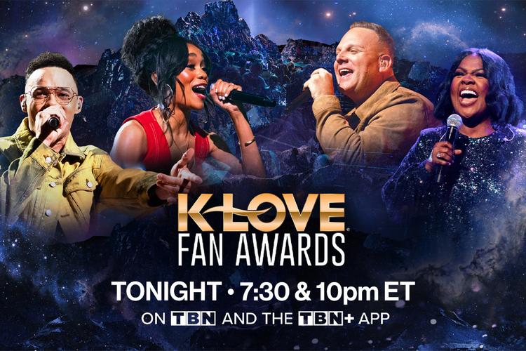 Watch the KLOVE Fan Awards TONIGHT on TBN and TBN Plus