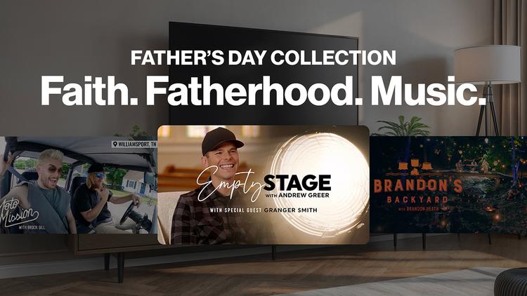 Fathers Day Collection Faith Fatherhood Music