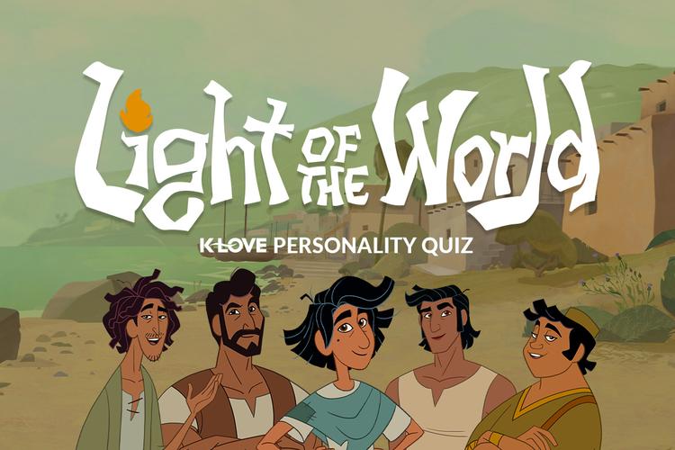 Light of the World K-LOVE Personality Quiz