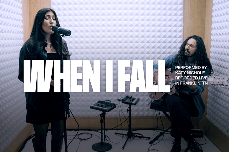 When I Fall Performed by Katy Nichole