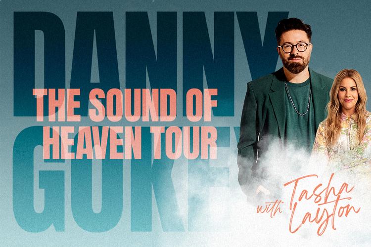Danny Gokey The Sound of Heaven Tour with Tasha Layton
